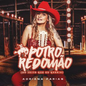 Adriana Farias, violeira e comunicadora, lança single Potro Redomão