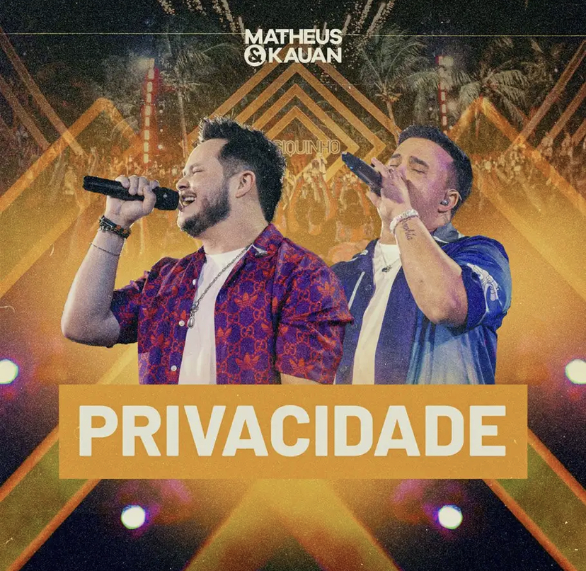 PRIVACIDADE: Matheus e Kauan lançam terceiro single de 