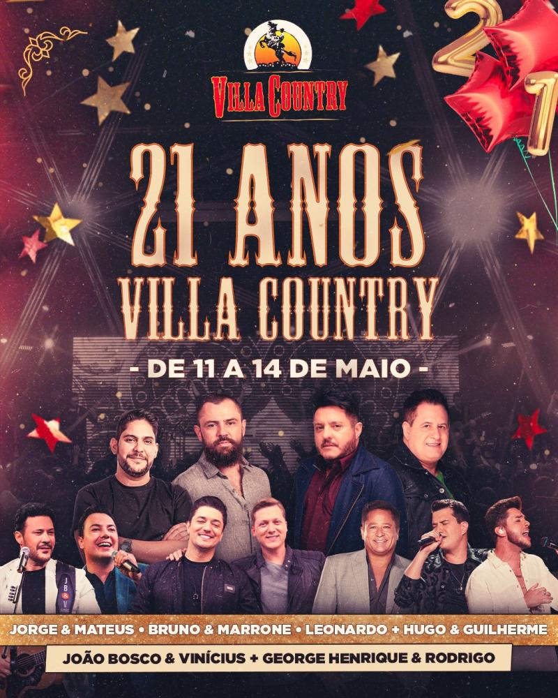 Aniversário de 21 anos Villa Country terá quatro dias de festa com grandes nomes do sertanejo 