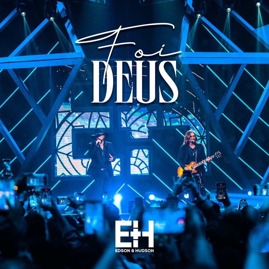 “Foi Deus”, clássico da música sertaneja!