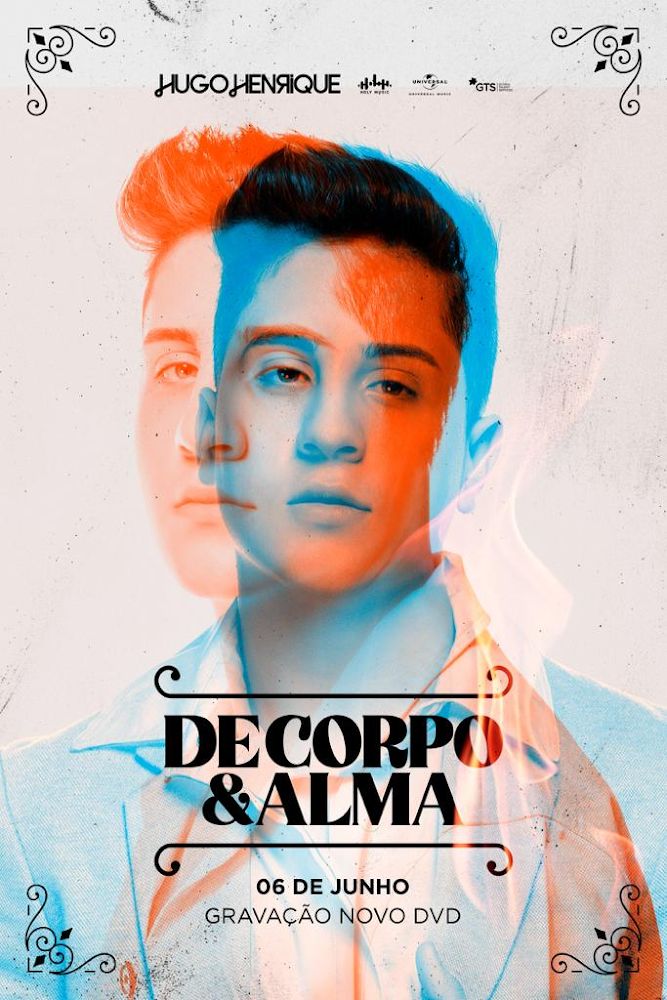 HUGO HENRIQUE ANUNCIA A GRAVAÇÃO DO DVD “DE CORPO E ALMA”, EM GOIÂNIA