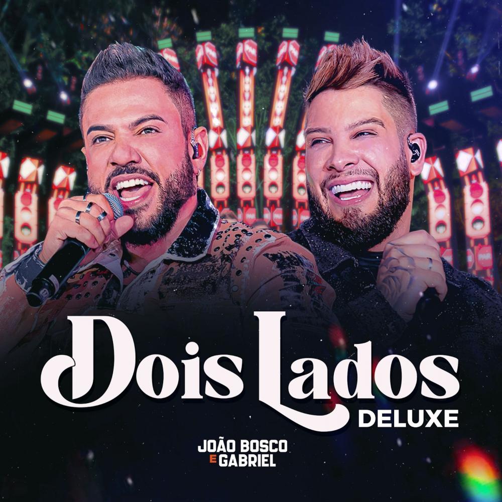 oão Bosco e Gabriel lançam versão deluxe do álbum 