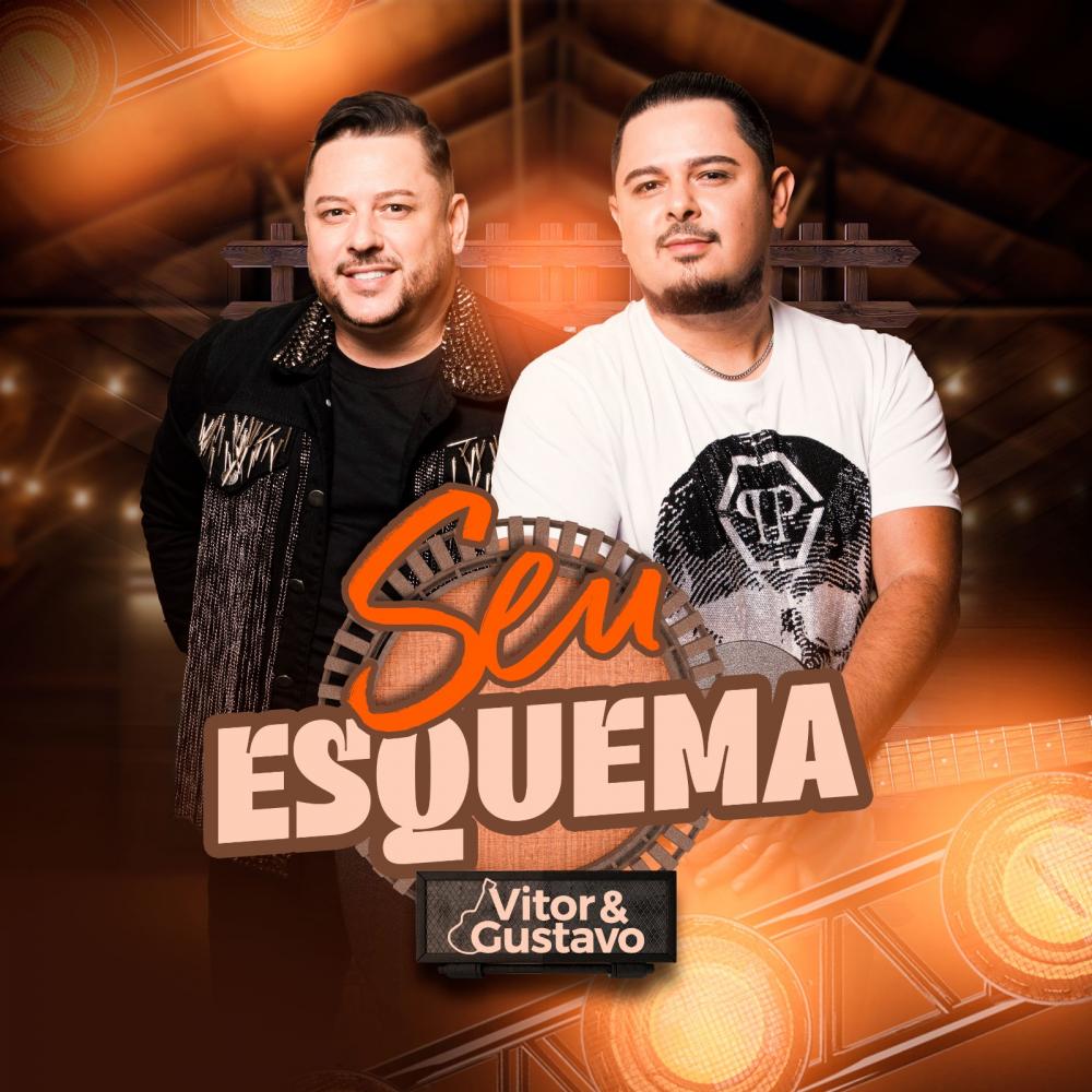 Dupla Vitor & Gustavo lança “Seu Esquema” 