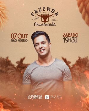 Juninho Campos se apresenta na Fazenda Churrascada, em São Paulo, neste sábado