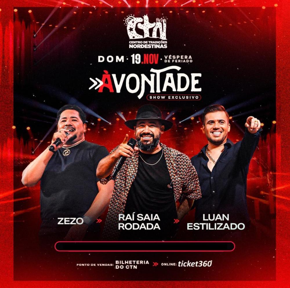 À Vontade: Luan Estilizado, Raí Saia Rodada e Zezo Potiguar se preparam para agitar São Paulo novamente com megaevento