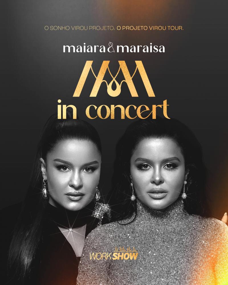 Vem aí Maiara & Maraisa In Concert