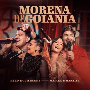 Hugo & Guilherme com Maiara & Maraísa, e Paulo & Nathan completando álbum