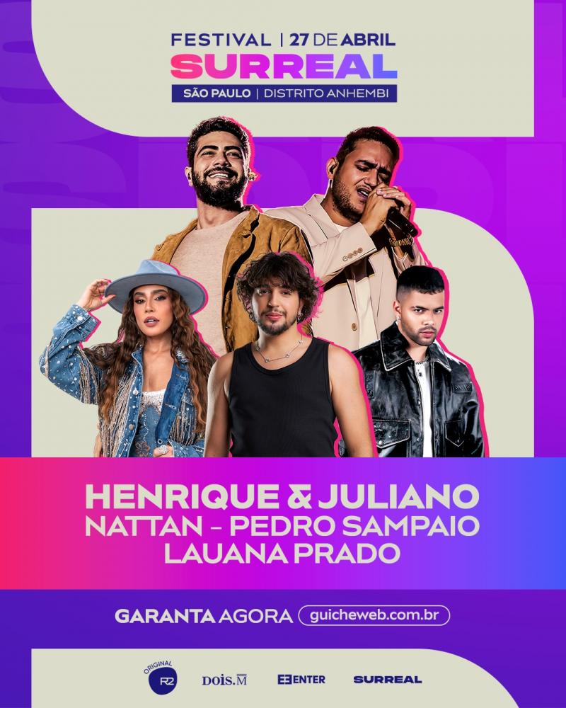 Henrique & Juliano apresentam única edição do "Festival Surreal" em 2024 ao lado de Lauana Prado, Pedro Sampaio e Nattan