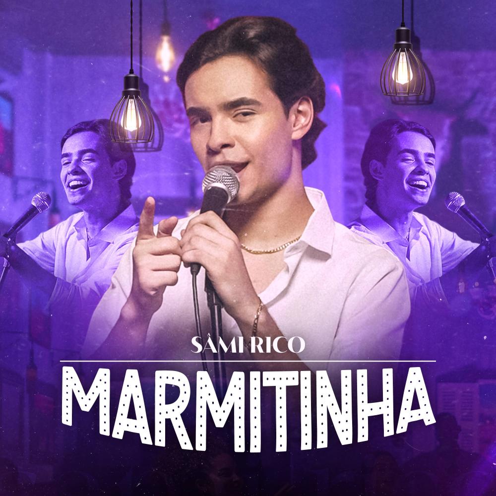 Marmitinha" é o novo lançamento de Sâmi Rico