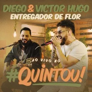 Diego & Victor Hugo lançam versão acústica do sucesso "Entregador de Flor"