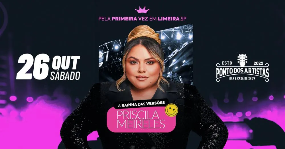 Priscila Meireles se apresenta pela primeira vez em Limeira/SP e realiza “Noite da Rainha”