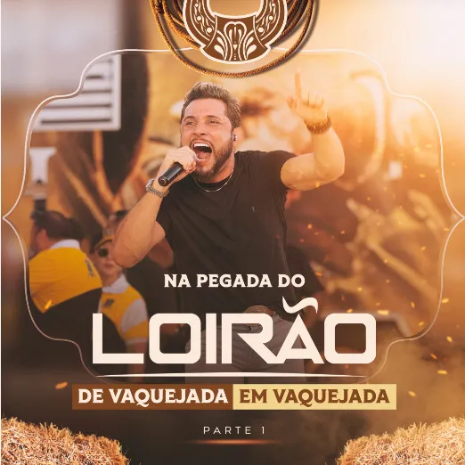 Loirão apresenta “Pelada na Minha Mente”, faixa do projeto “De Vaquejada em Vaquejada”, sua aposta para o verão