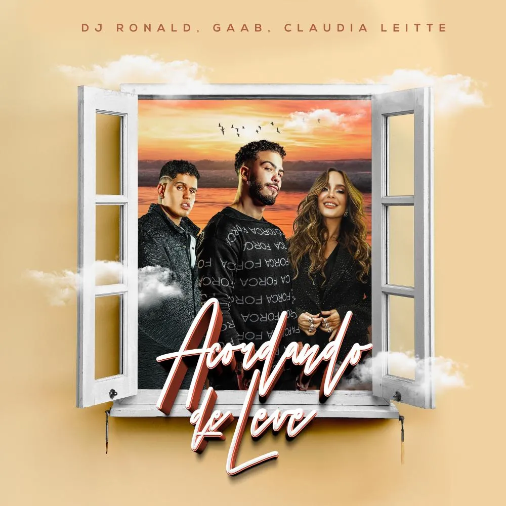 DJ Ronald, Claudia Leitte e Gaab apresentam o single “Acordando de Leve” nesta sexta-feira (24)