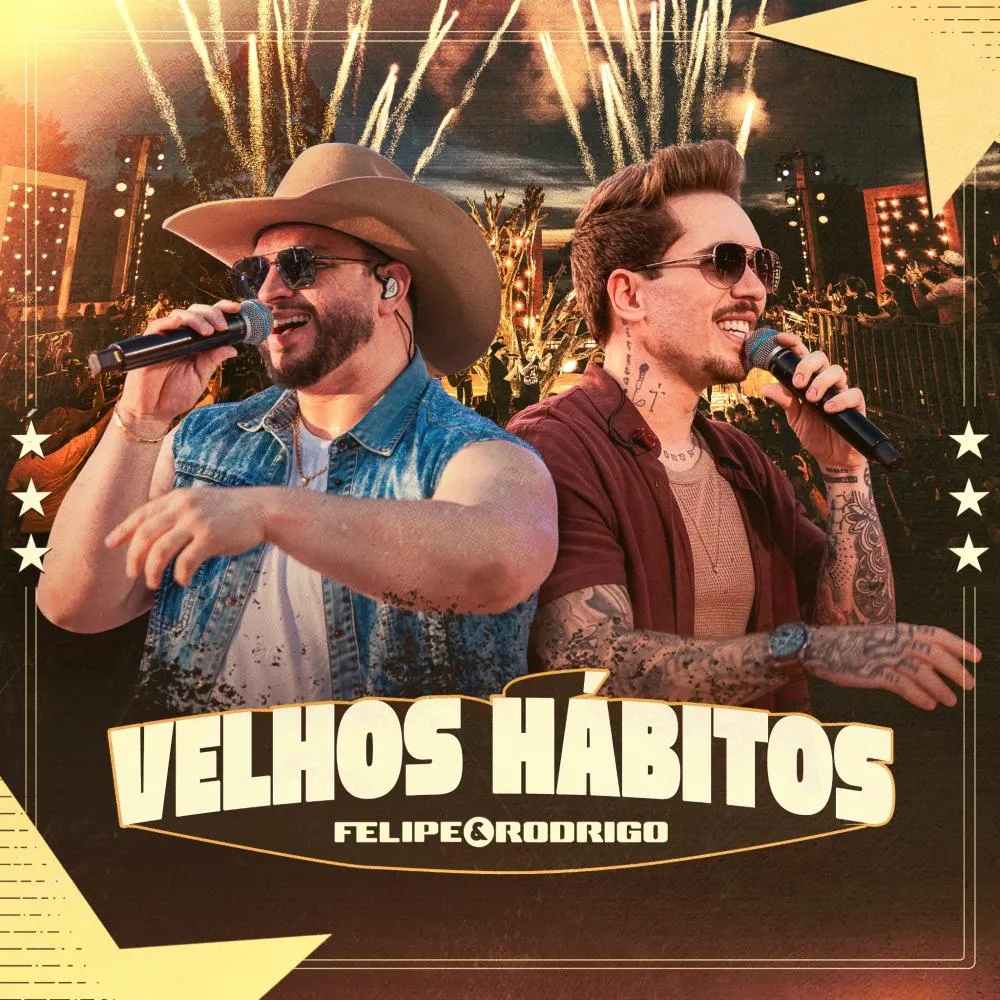 Velhos Hábitos“: com mais duas canções inéditas, Felipe & Rodrigo encerram álbum milionário