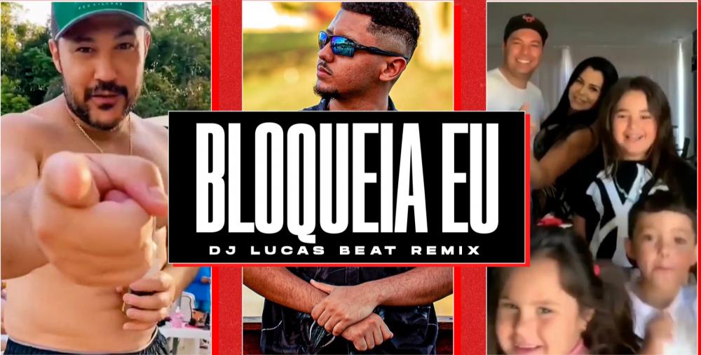 João Bosco & Vinícius lançam clipe de “Bloqueia eu” versão remix do DJ Lucas Beat